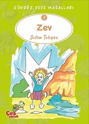 Zev – Gündüz Gece Masalları 8 - Çıra Çocuk Yayınları