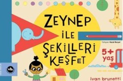 Zeynep ile Şekilleri Keşfet - 1