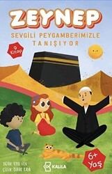 Zeynep Sevgili Peygamberimizle Tanışıyor - Kalila Yayınevi