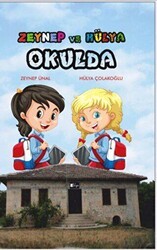 Zeynep ve Hülya Okulda - Neyno Kültür Yayınevi