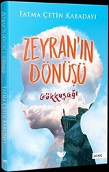 Zeyran`ın Dönüşü 1 - Gökkuşağı - Efsus Yayınları