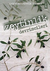 Zeytinlik Devrimcileri - İkinci Adam Yayınları
