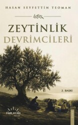 Zeytinlik Devrimcileri - Parlayan Kitap