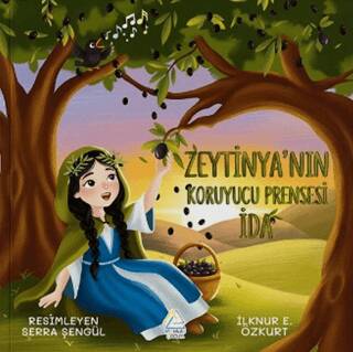 Zeytinya’ nın Koruyu Prensesi İda - 1