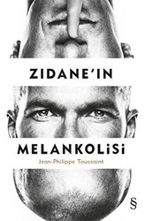 Zidane`in Melankolisi - 1