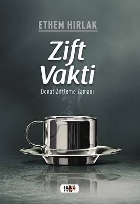 Zift Vakti - 1