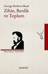 Zihin, Benlik ve Toplum - Heretik Yayıncılık