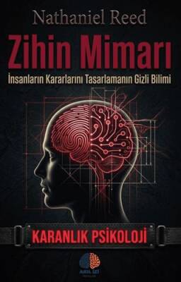 Zihin Mimarı Karanlık Psikoloji - 1