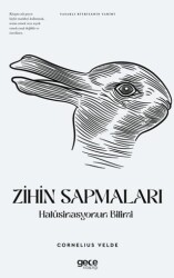 Zihin Sapmaları Halüsinasyonun Bilimi - 1