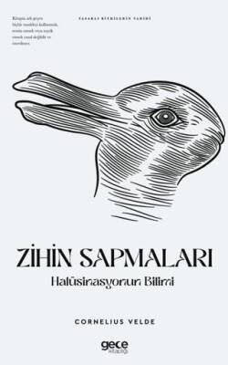 Zihin Sapmaları Halüsinasyonun Bilimi - 1