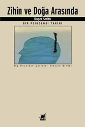 Zihin ve Doğa Arasında Bir Psikoloji Tarihi - Ayrıntı Yayınları