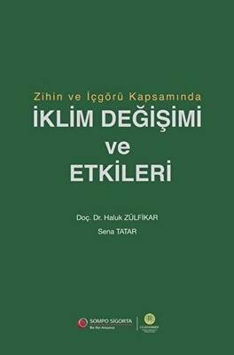 Zihin ve İçgörü Kapsamında İklim Değişimi ve Etkileri - 1