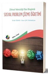 Zihin Yetersizliği Olan Bireylerde Sosyal Problem Çözme Öğretimi - Eğiten Kitap