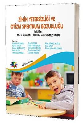 Zihin Yetersizliği ve Otizm Spektrum Bozukluğu - 1
