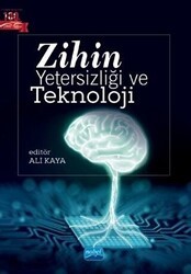 Zihin Yetersizliği ve Teknoloji - Nobel Akademik Yayıncılık