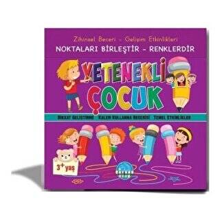 Zihinsel Beceri Gelişim Etkinlikleri Noktaları Birleştir Renklendir Yetenekli Çocuk 3 - 1