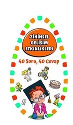 Zihinsel Gelişim Etkinlikleri 2 - 40 Soru, 40 Cevap - Martı Çocuk Yayınları