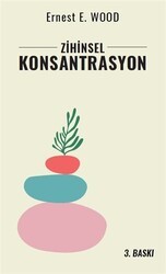 Zihinsel Konsantrasyon - Aktiffelsefe Kültür Yayınları