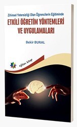 Zihinsel Yetersizliği Olan Öğrencilerin Eğitiminde Etkili Öğretim Yöntemleri Ve Uygulamaları - Eğiten Kitap
