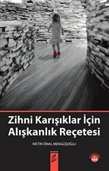 Zihni Karışıklar İçin Alışkanlık Reçetesi - Okur Kitaplığı