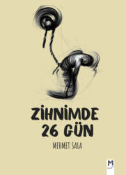 Zihnimde 26 Gün - Memento Mori