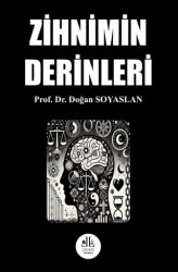 Zihnimin Derinleri - Legem Yayınevi