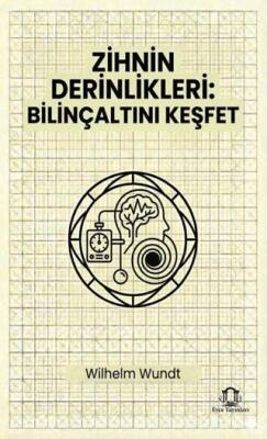 Zihnin Derinlikleri: Bilinçaltını Keşfet - 1