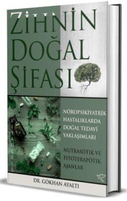 Zihnin Doğal Şifası - 1