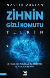 Zihnin Gizli Komutu: Telkin - Çınaraltı Yayınları