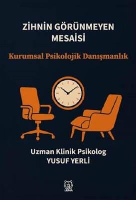 Zihnin Görünmeyen Mesaisi - 1