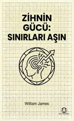 Zihnin Gücü: Sınırları Aşın - 1