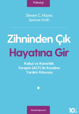 Zihninden Çık Hayatına Gir - 1