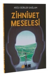 Zihniyet Meselesi - Else Yayıncılık