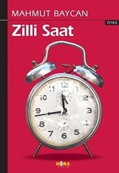 Zilli Saat - Kora Yayın