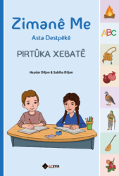 Zimane Me Asta Destpeke - Pirtüka Xebate - Aryen Yayınları