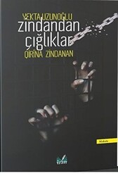 Zindandan Çığlıklar Qirina Zindanan - İzan Yayıncılık