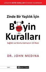 Zinde Bir Yaşlılık İçin Beyin Kuralları - Epsilon Yayınevi