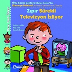 Zıpır Sürekli Televizyon İzliyor - Uçanbalık Yayıncılık