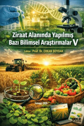 Ziraat Alanında Yapılmış Bazı Bilimsel Araştırmalar V - Gece Kitaplığı