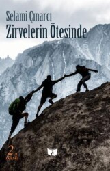Zirvelerin Ötesinde - Ateş Yayınları