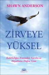 Zirveye Yüksel - Kreatif Yayınları
