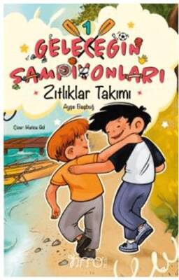 Zıtlıklar Takımı - 1