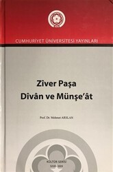 Ziver Paşa Divan ve Münşe`at - Sivas Cumhuriyet Üniversitesi