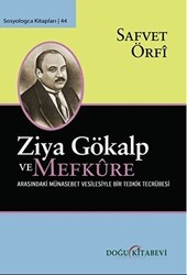 Ziya Gökalp ve Mefküre Arasındaki Münasebet Vesilesiyle Bir Tedrik Tercümesi - Doğu Kitabevi