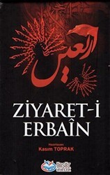 Ziyaret-i Erbain - Önsöz Yayıncılık