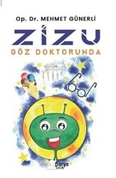 Zizu Göz Doktorunda - Parya Kitap