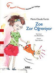Zoe Zor Öğreniyor - Yapı Kredi Yayınları