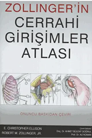 Zollinger`in Cerrahi Girişimler Atlası - 1