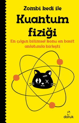 Zombi Kedi ile Kuantum Fiziği - 1