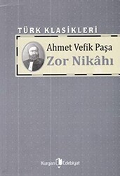 Zor Nikahı - Kurgan Edebiyat